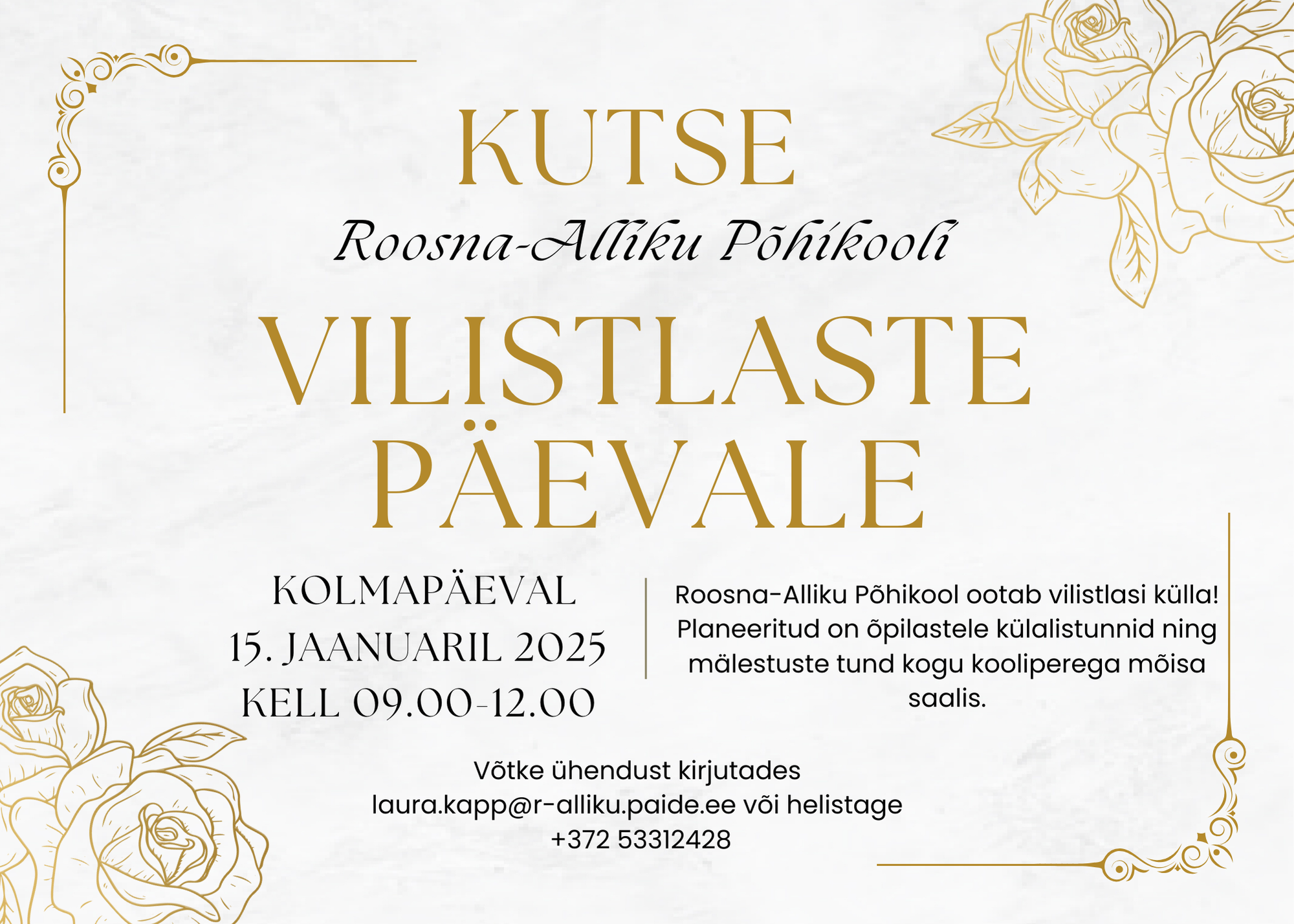 Armas vilistlane, ootame Sind osalema meie kooli vilistlaste päeval, mis toimub 15. jaanuaril kell 9.00–12.00. Päeva kava: 9.10–9.50 Külalistunnid – vilistlased